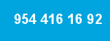 954 416 16 92